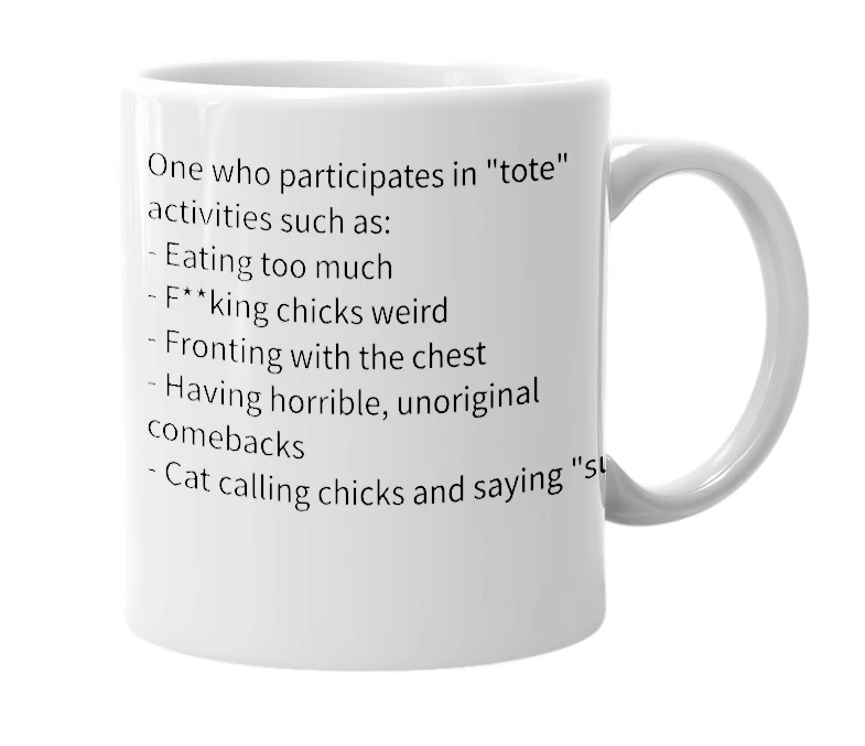 White mug with the definition of 'Tote boi'