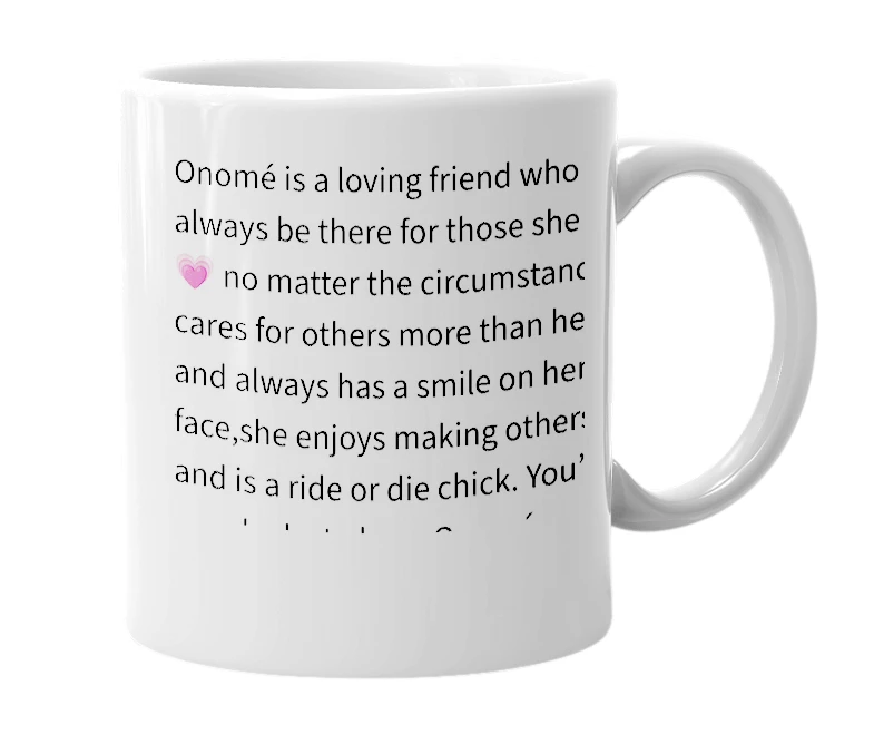White mug with the definition of 'Onomé'