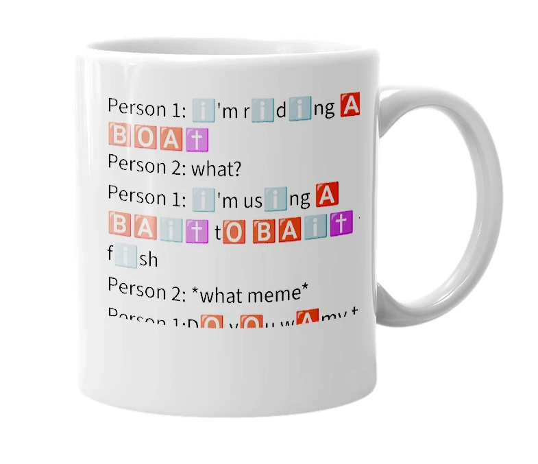 White mug with the definition of '🅱️🅾️🅰️✝️'