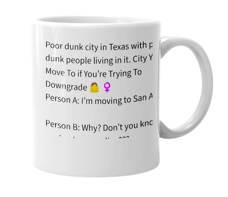 White mug with the definition of 'San Antonio'