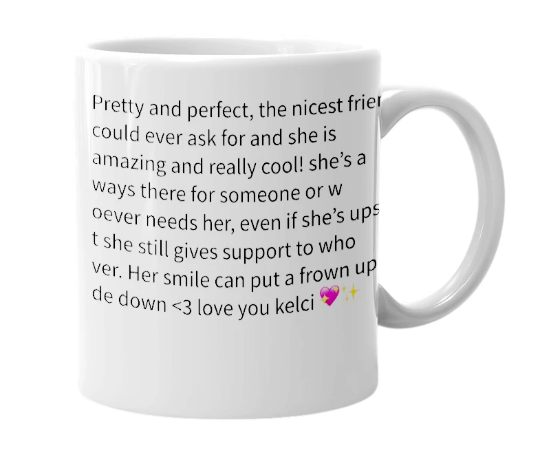 White mug with the definition of 'Kelci'