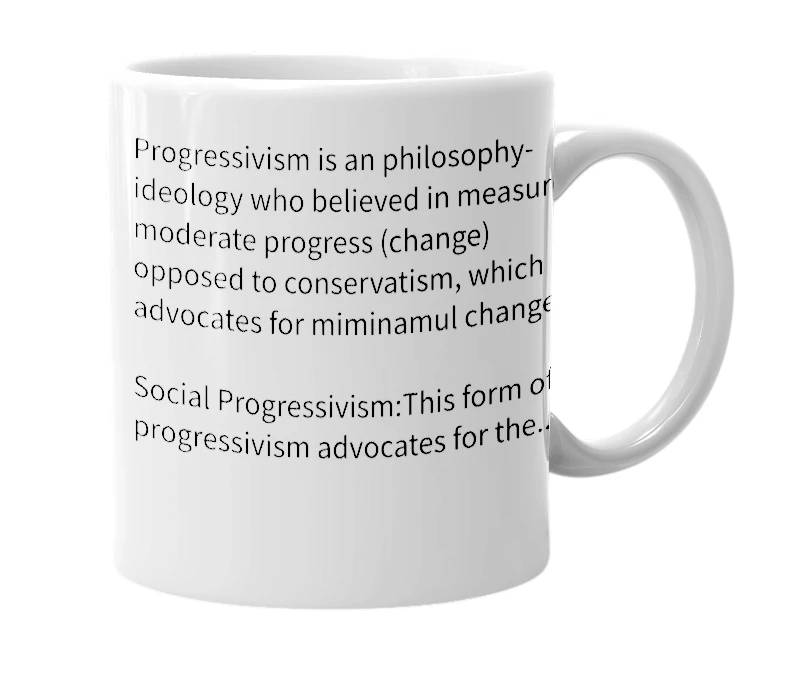 White mug with the definition of 'Progressivism'