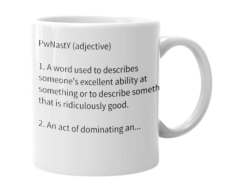 White mug with the definition of 'pwnasty'