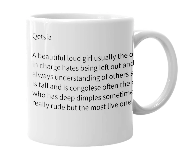 White mug with the definition of 'qetsia'