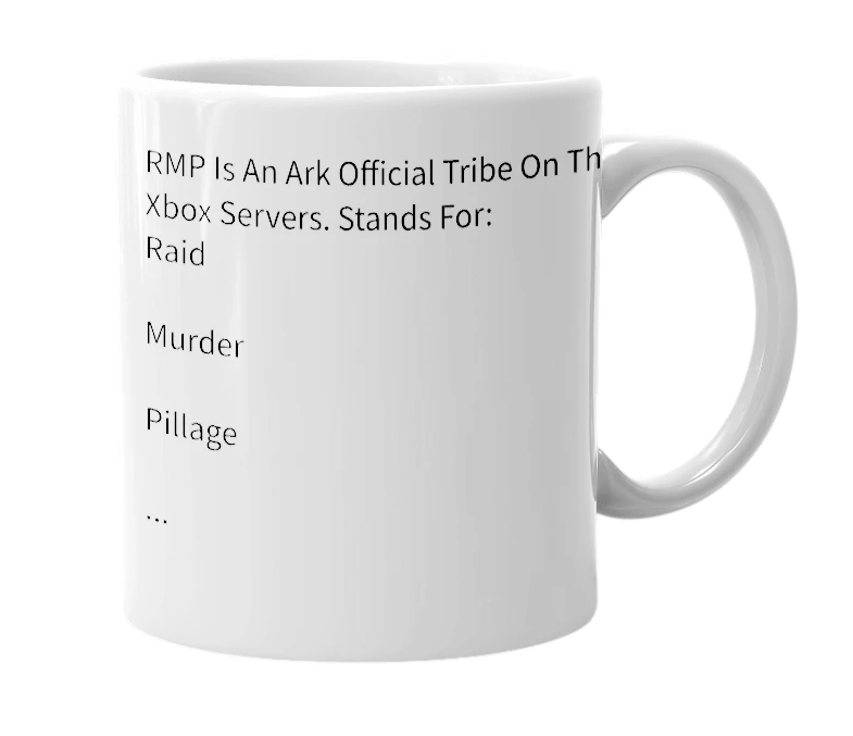 White mug with the definition of 'RMP'