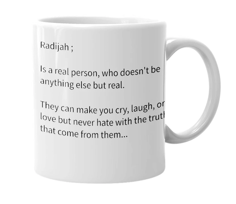 White mug with the definition of 'Radijah'
