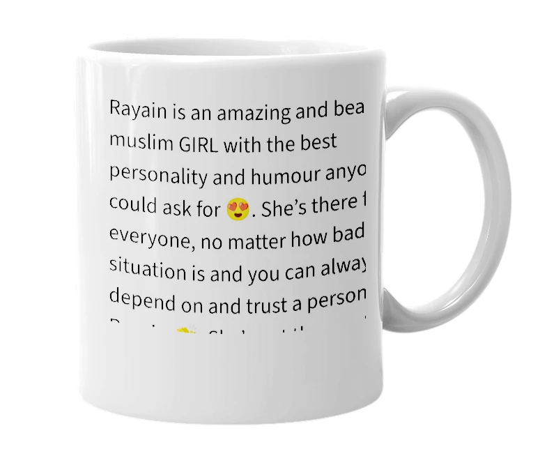 White mug with the definition of 'rayain'