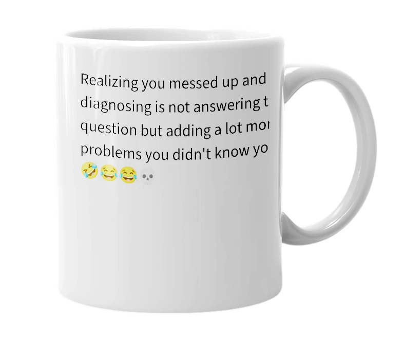 White mug with the definition of 'Going to see someone'