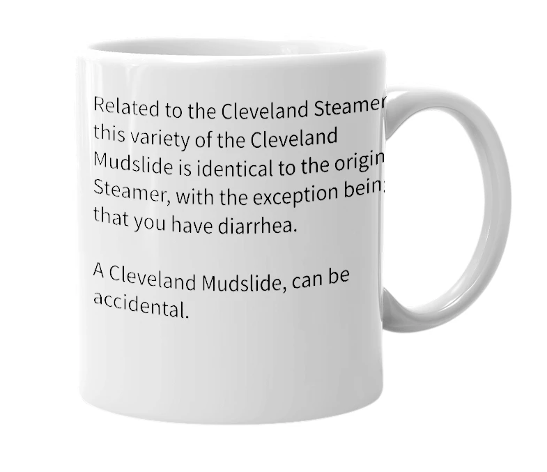 White mug with the definition of 'Cleveland Mudslide'