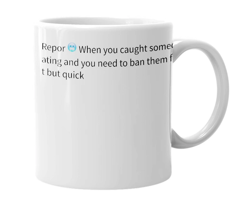 White mug with the definition of 'repor'