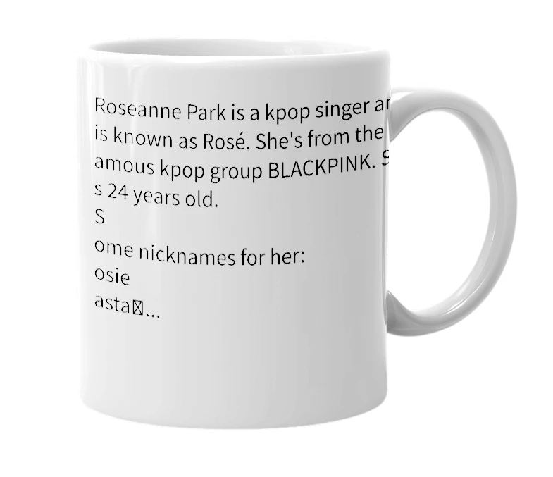 White mug with the definition of 'Roseanne Park'