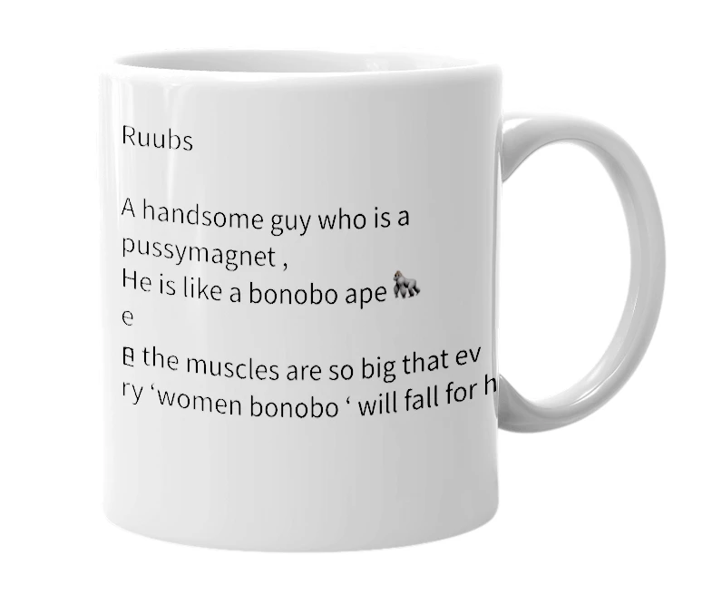 White mug with the definition of 'Ruubs'