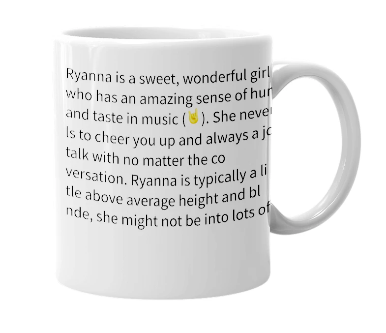White mug with the definition of 'Ryanna'
