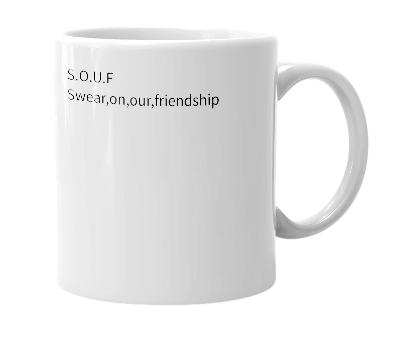 White mug with the definition of 'souf'