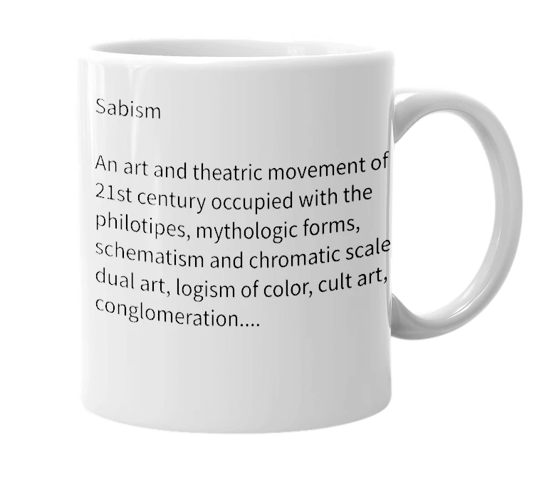 White mug with the definition of 'Sabism'