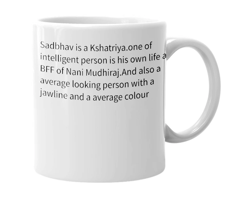 White mug with the definition of 'Sadbhav Reddy'