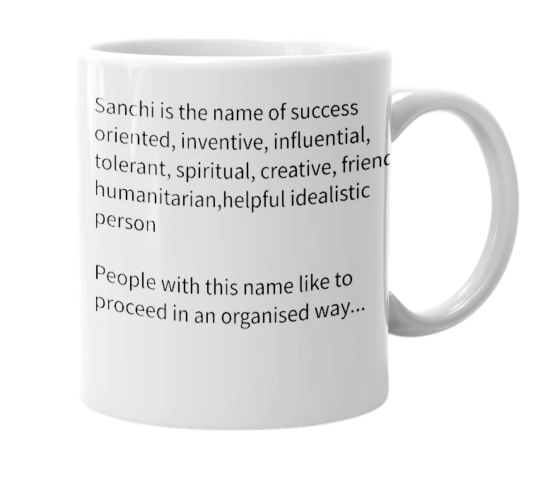 White mug with the definition of 'Sanchi'
