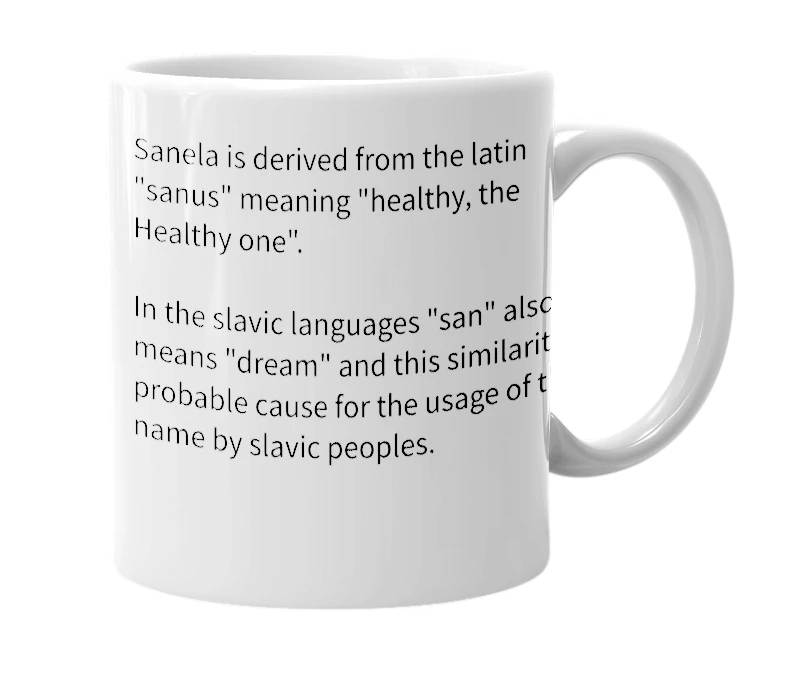 White mug with the definition of 'Sanela'