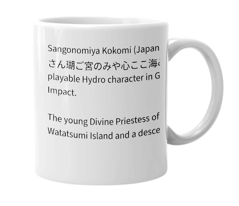 White mug with the definition of 'Sangonomiya Kokomi'