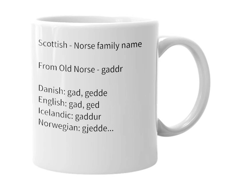 White mug with the definition of 'Gaddis'