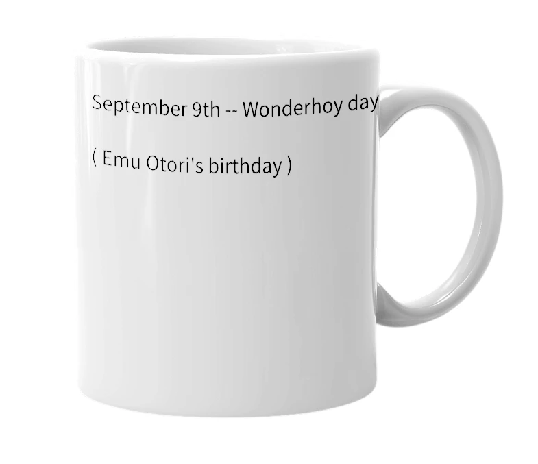 White mug with the definition of 'Wonderhoy Day'