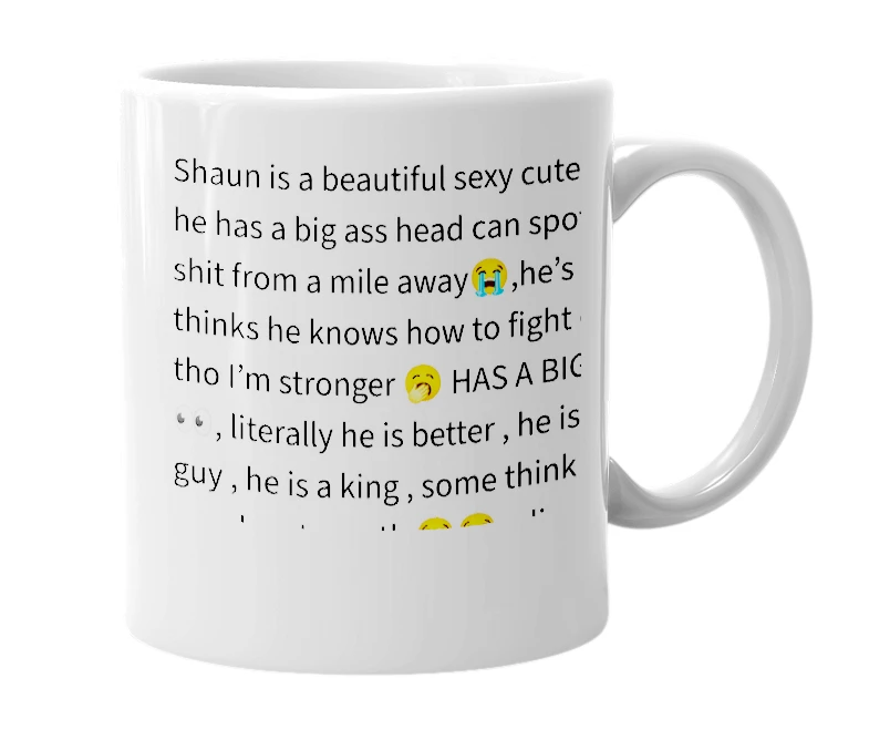 White mug with the definition of 'Shaun🫶'