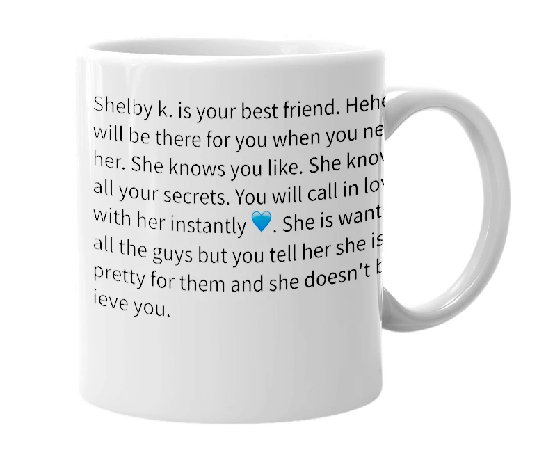White mug with the definition of 'Shelby K.'