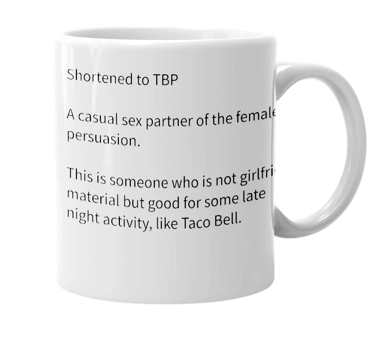White mug with the definition of 'Taco Bell Pussy'