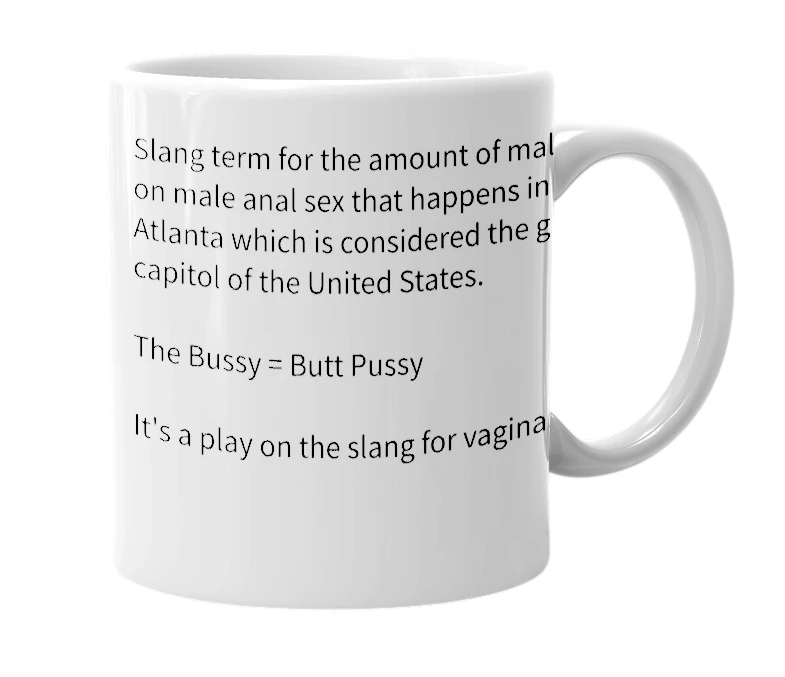 White mug with the definition of 'The Bussy'