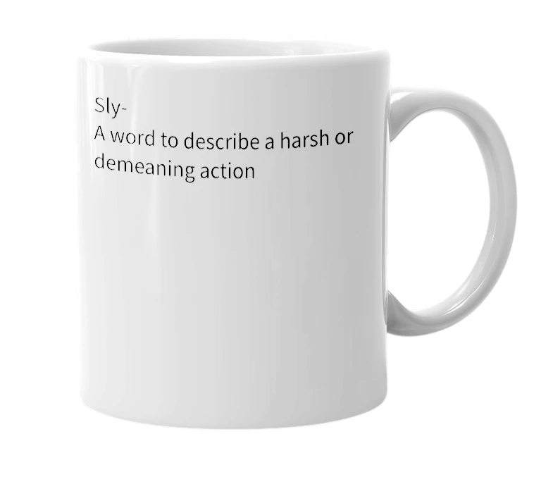 White mug with the definition of 'SLY'