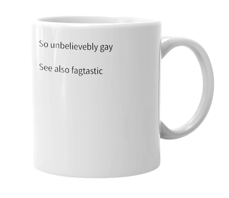 White mug with the definition of 'gaynormous'