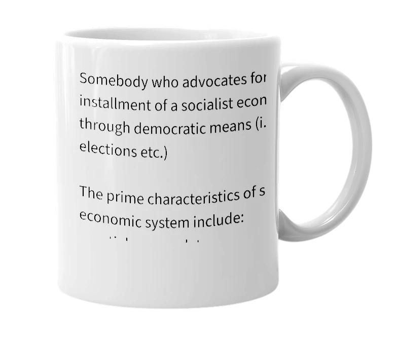 White mug with the definition of 'Democratic Socialist'