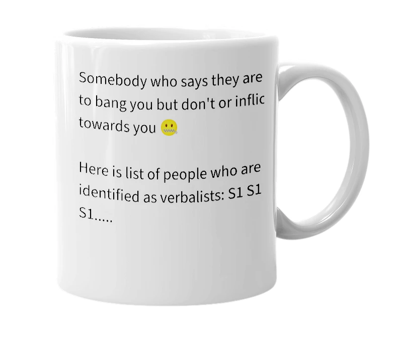 White mug with the definition of 'Verbalist'