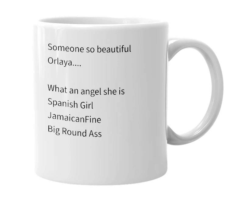 White mug with the definition of 'orlaya'