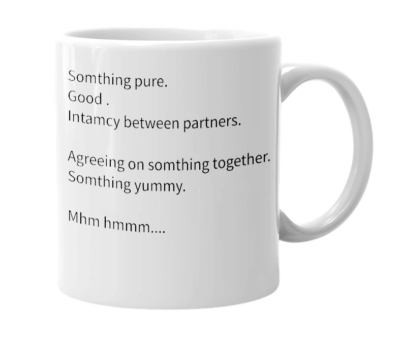White mug with the definition of 'Mhm hmm'