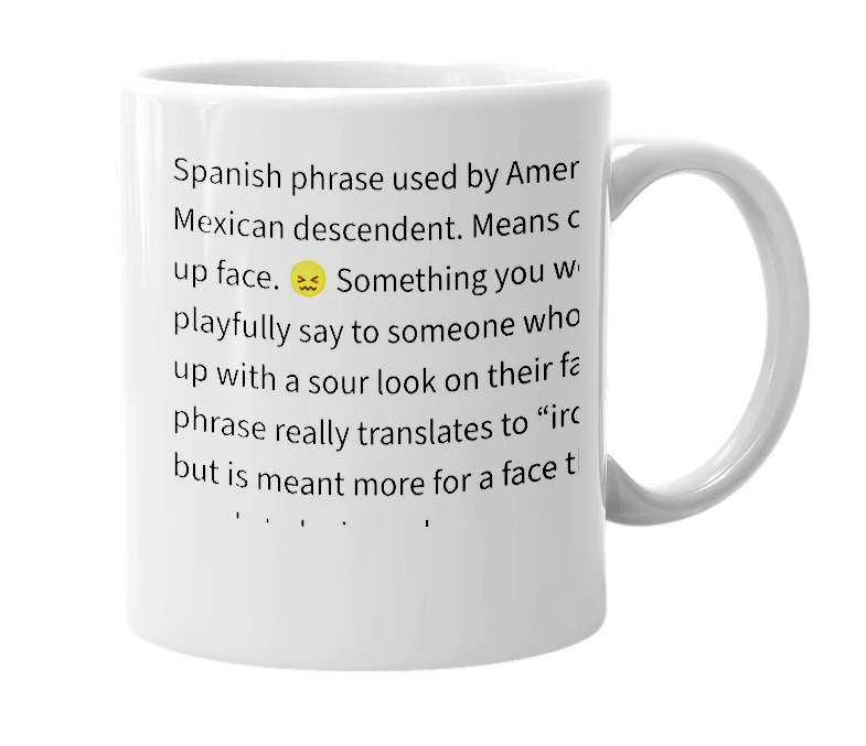 White mug with the definition of 'cara de plancha'