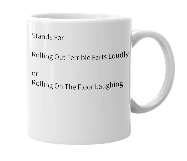 White mug with the definition of 'ROTFL'