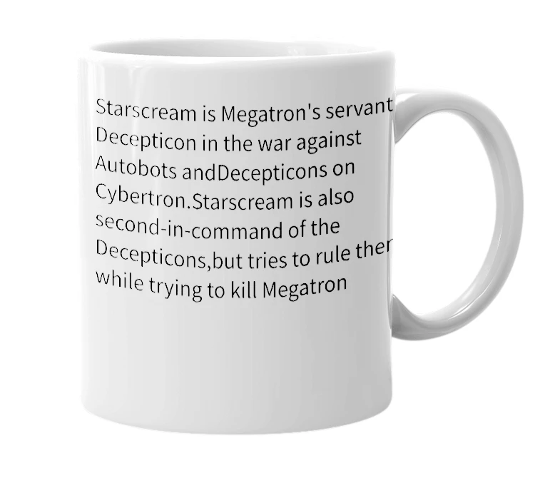 White mug with the definition of 'Starscream'