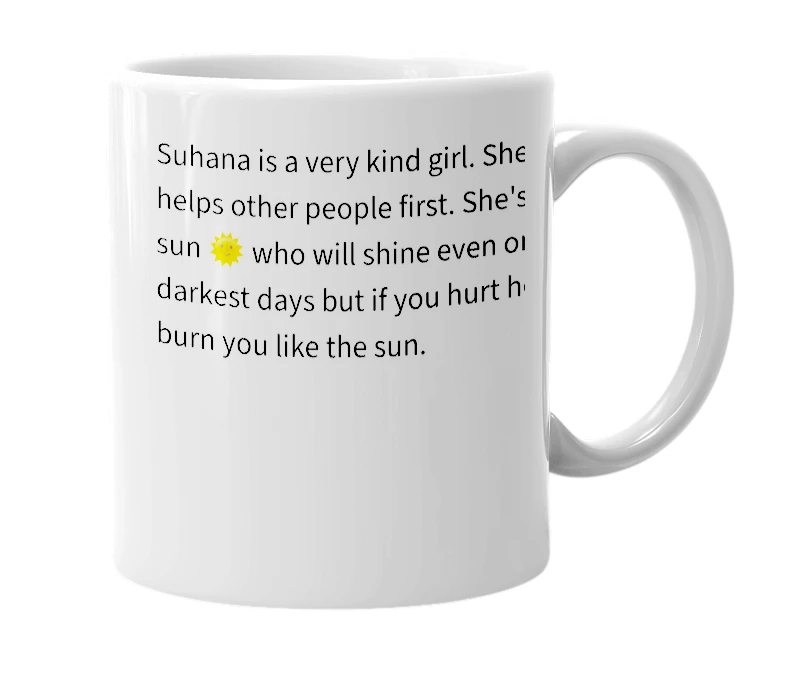 White mug with the definition of 'Suhana'