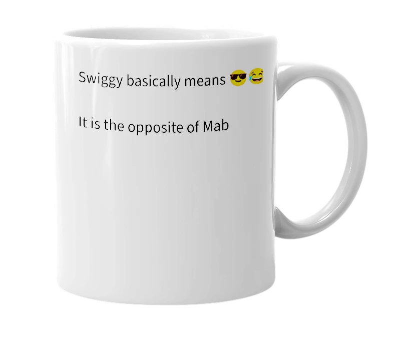 White mug with the definition of 'Swiggy'