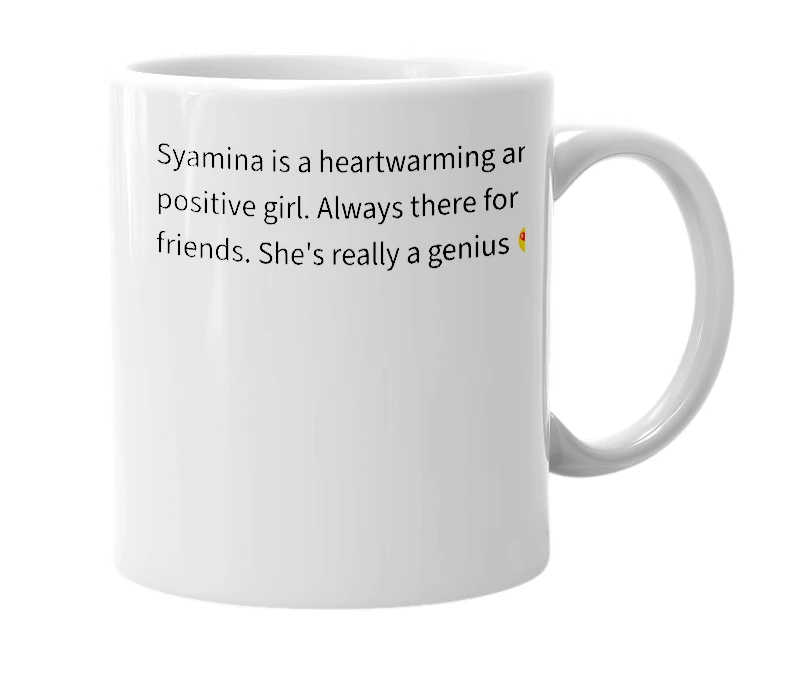 White mug with the definition of 'syamina'