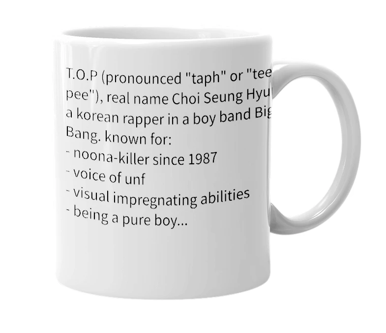 White mug with the definition of 'T.O.P'