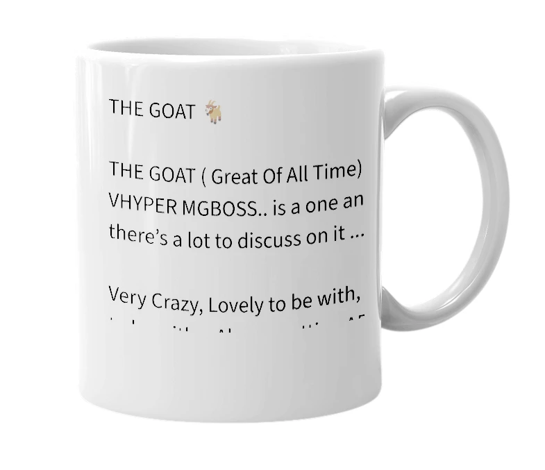 White mug with the definition of 'THE GOAT'