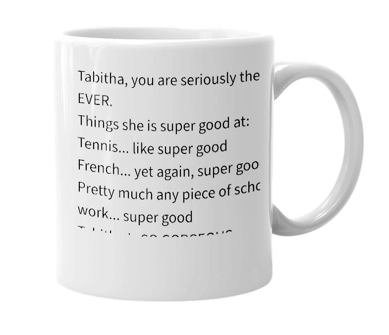 White mug with the definition of 'TABITHA BASTRESS'