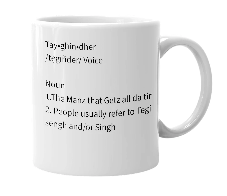 White mug with the definition of 'Teginder'
