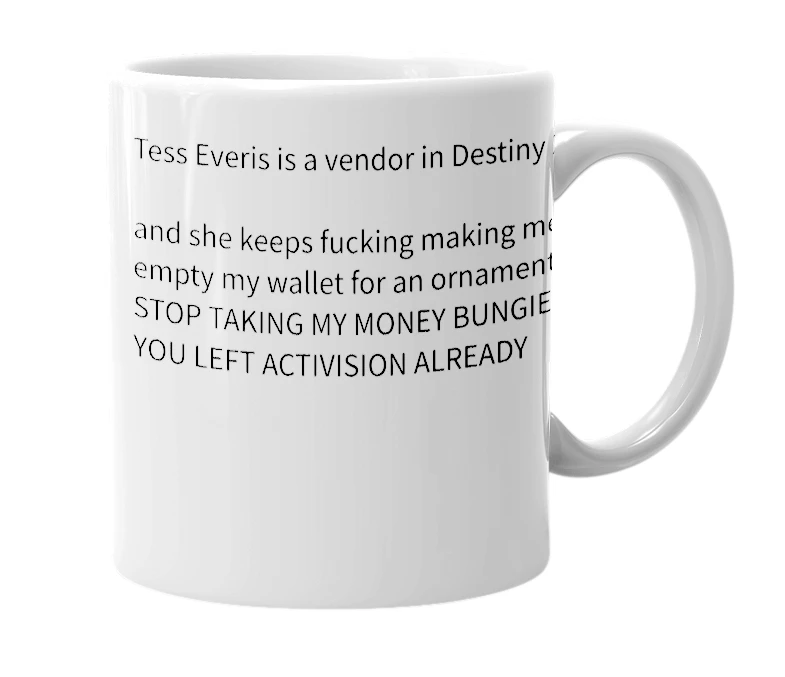 White mug with the definition of 'Tess Everis'