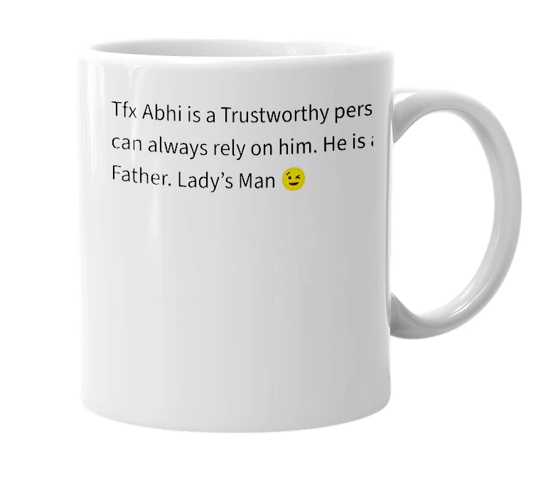 White mug with the definition of 'Tfx Abhi'