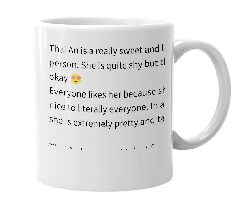 White mug with the definition of 'Thai An'