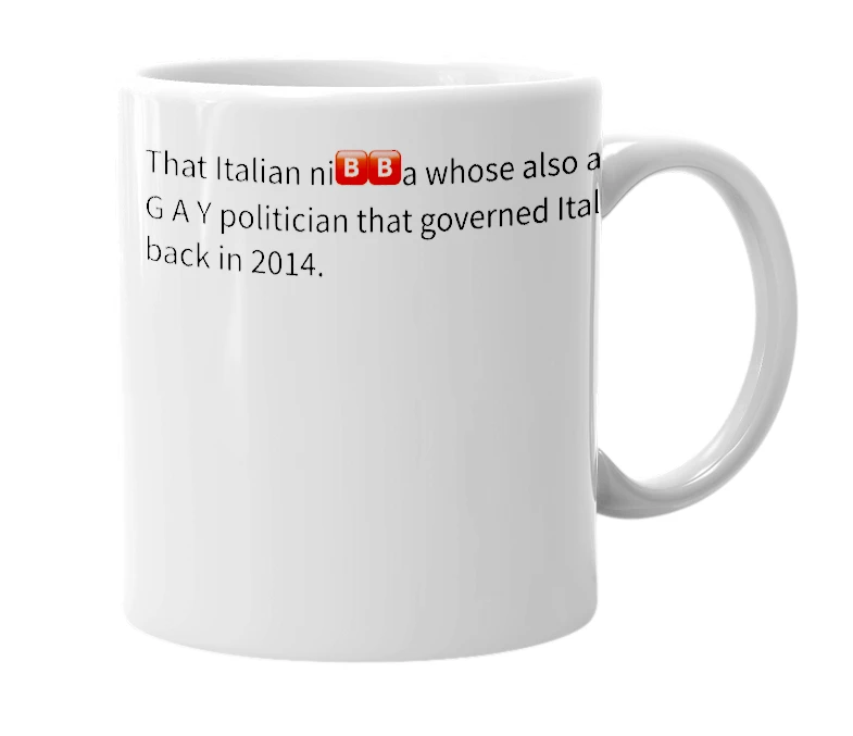 White mug with the definition of 'Matteo Renzi'