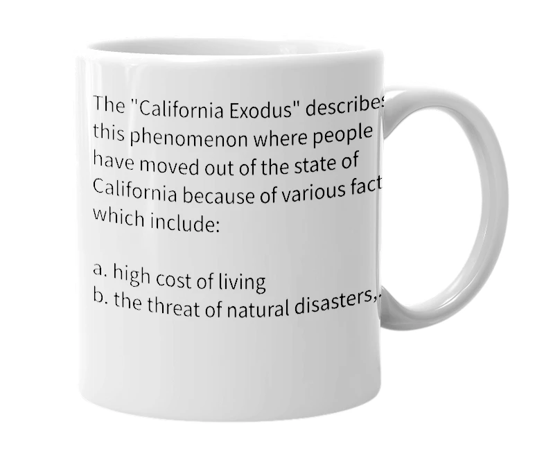 White mug with the definition of 'California Exodus'